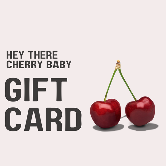 Hey There Cherry Baby Gift Card